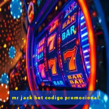 mr jack bet codigo promocional